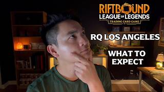 Be PREPARED For Your First Regional Qualifier | Riftbound RQ Los Angeles