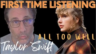 Taylor Swift First Time Listening! -All Too Well Taylor's Version Reaction