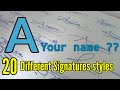 Top 20 signature styles  a letter signature styles  a stylish signature  a signature styles sign