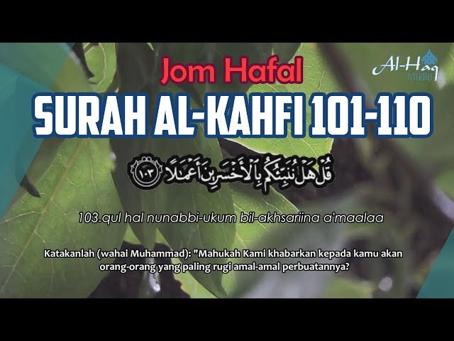 Jom Hafal : Surah Al-Kahfi 101-110 | Rumi & Terjemahan class=