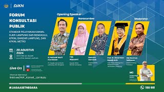 Forum Konsultasi Publik Standar Pelayanan di Lingkungan Kanwil DJKN Lampung dan Bengkulu
