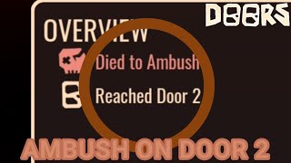 AMBUSH ON DOOR 2?!?!? - Roblox Doors