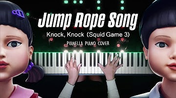 SQUID GAME 3 - Jump Rope Song (Knock, Knock) | Piano Cover by Pianella Piano