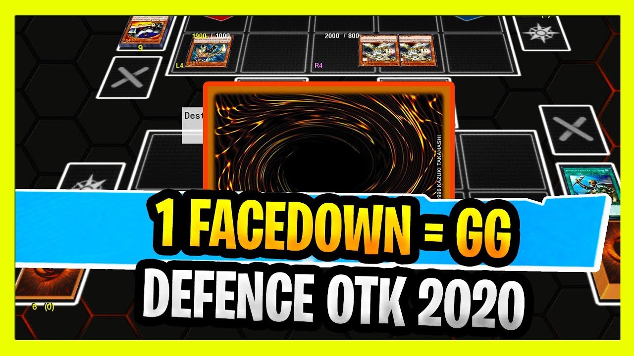 Set 1 Facedown And WIN! Defence OTK 2020 Troll Yugioh Deck 2020 YouTube