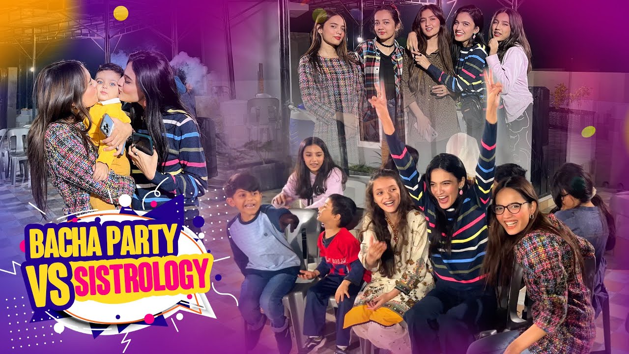 COUSIN K GHAR DAWAT 😍 | Bacho Ny Jeena Haram Ker Dea 😱 | Musical Chair Bachy Vs Sistrology 😅