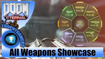 Doom Eternal – All Weapons Gameplay Showcase