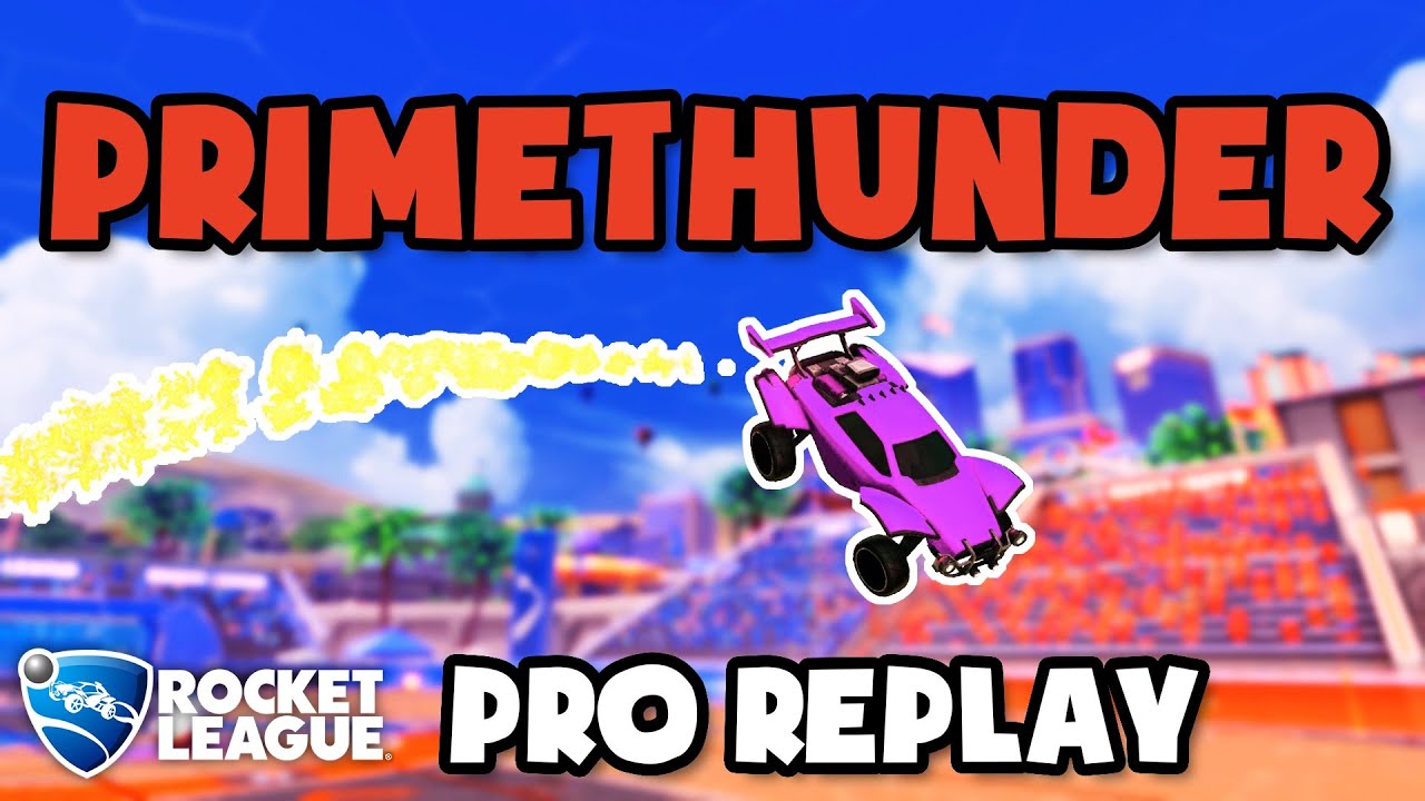 primethunder Pro Ranked 3v3 POV #43 - Rocket League Replays