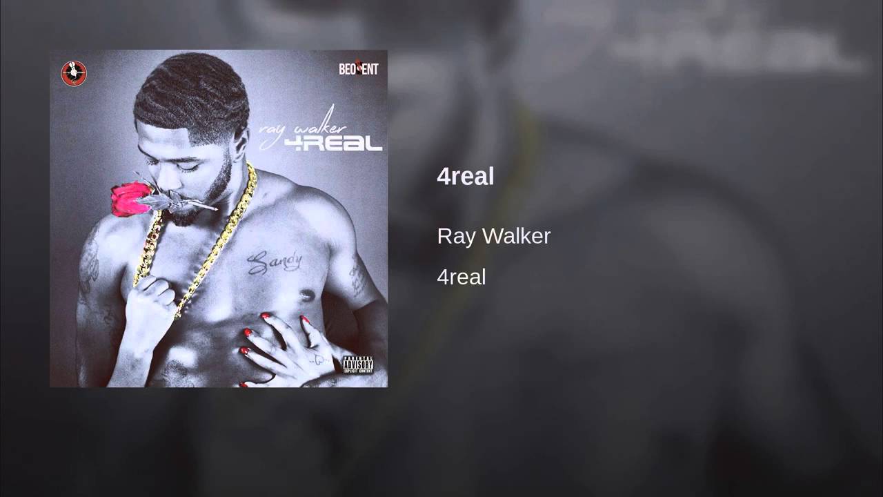 Watch Ray Walker - 4 Real on YouTube Watch Ray Walker - 4 Real on YouTube
