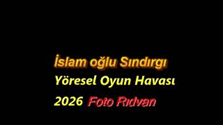 İslam Oğlu yeni yöresel Oyun uzun