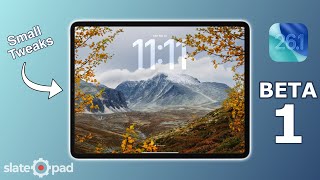 iPadOS 26.1 Beta 1 Released - Small Tweaks & Design Updates
