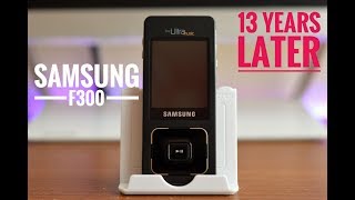Samsung F300 Ultra Music - 13 Years After