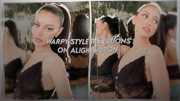 Warpy style transition #1 | Alight Motion tutorial