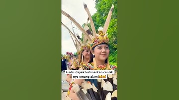 Gadis dayak kalimantan cantik nya emang alami🥰🥰#shorts #short #viral