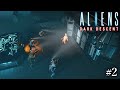 #2 Aliens: Dark Descent　実況　生存者を探しに行く