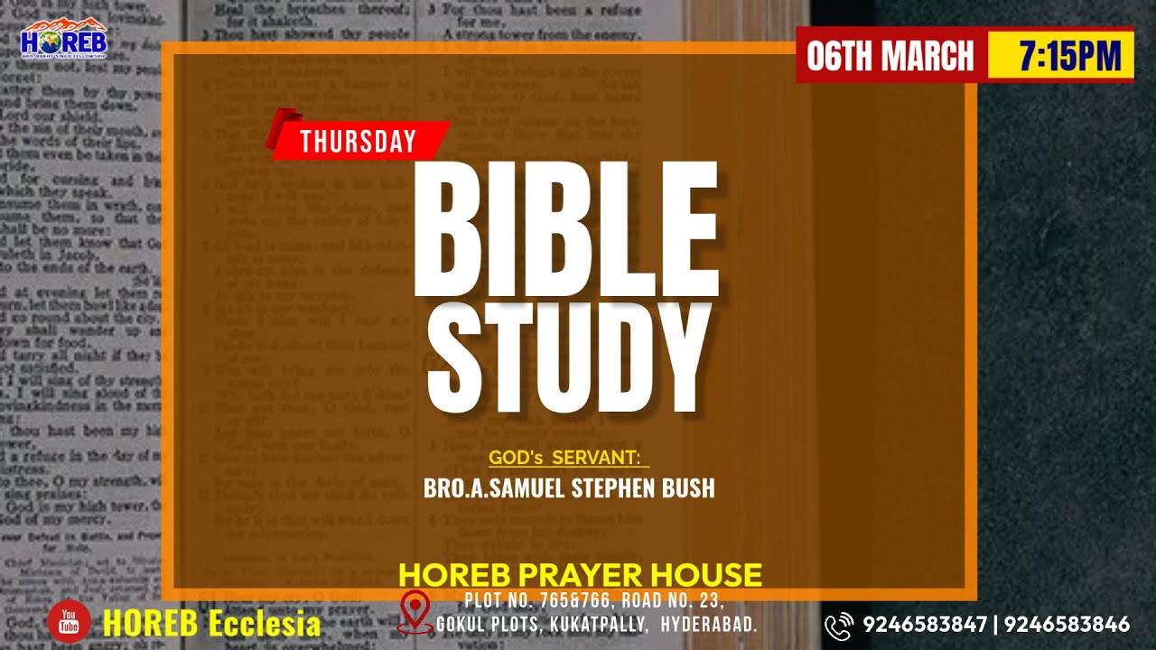 Bible Study | 06th Mar 2025 | Bro. David Jayakumar | HOREB Prayer House ...
