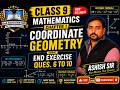 Coordinate geometry chapter 1 end exercise Ques 6 to 10