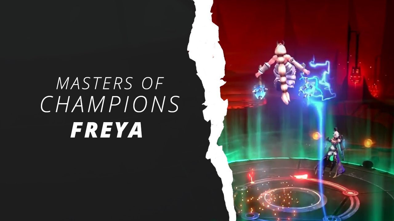 MASTERS OF CHAMPIONS #2 - Freya