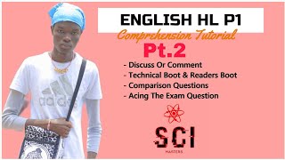 How To Answer A Comprehension in English HL Pt.2 (Grade 12)