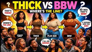 Thick, Curvy, BBW... Where's The Line?