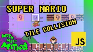Celebrity Code Super Mario in JS (Ep 5) - Tile Collision Wealth