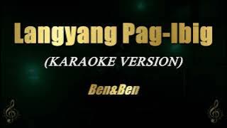 Download lagu Langyang Pag-ibig - Ben&Ben (Karaoke)