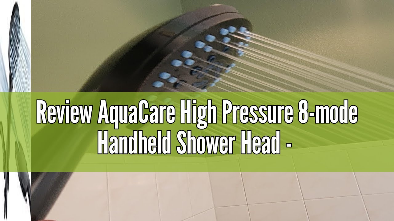 Review AquaCare High Pressure 8mode Handheld Shower Head The Best