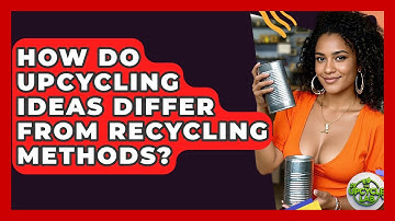 How Do Upcycling Ideas Differ From Recycling Methods? | The Upcycle Lab