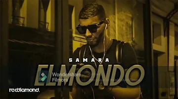 Samara   El Mondo   Remix By DJ HmiDa