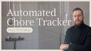 Automated Chore Tracker in Google Sheets! - Full Tutorial