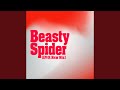 Beasty Spider (New Mix)