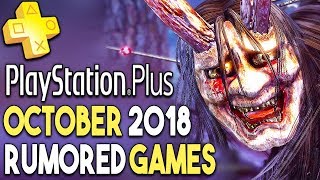PS+ October 2018 Games RUMOR! Another FREE PS4 Game WEEKEND!