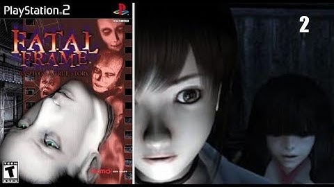 Fatal Frame PS2 Part 2 First Time Blind Playthrough