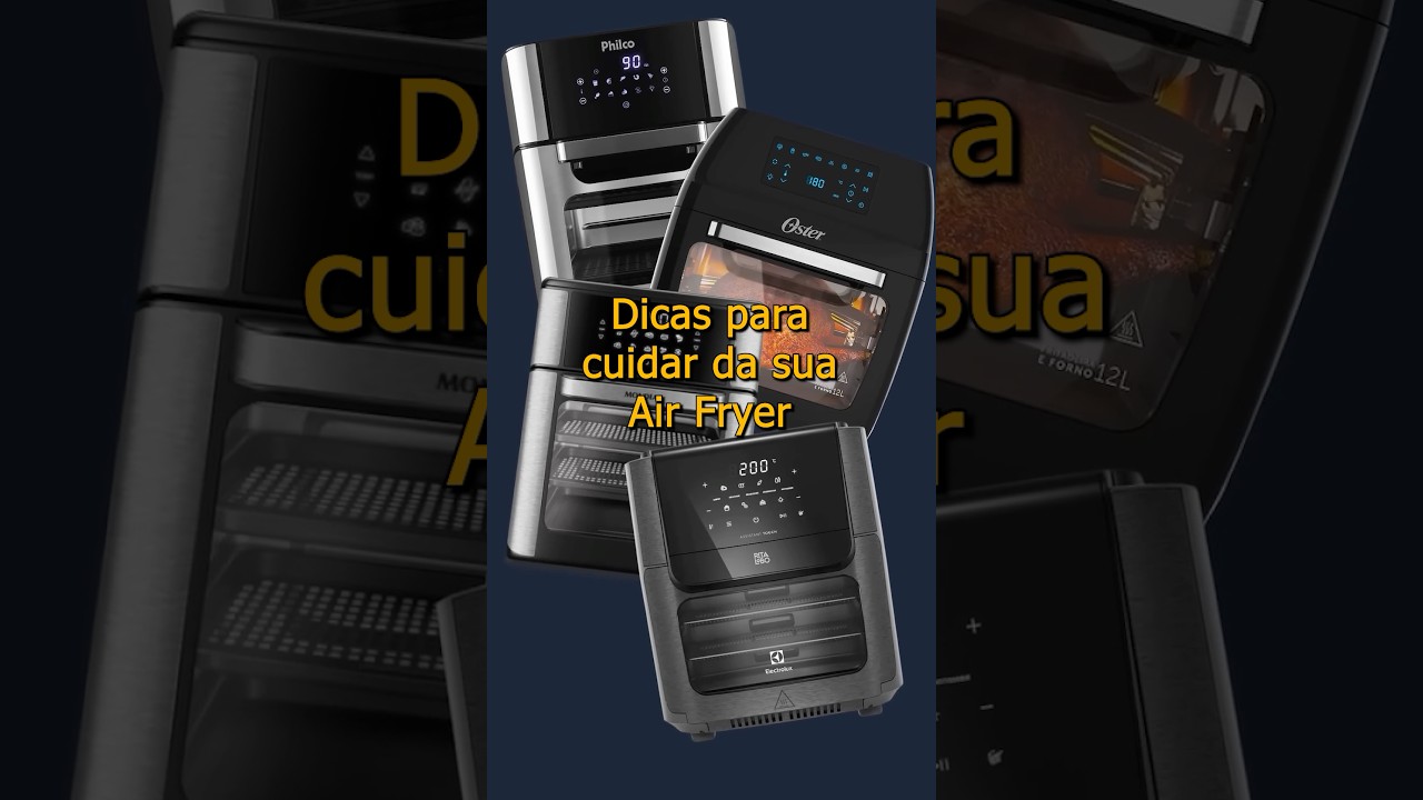 Dicas para cuidar da sua Air Fryer. Quais dessas você já conhecia?#airfryer #cozinha #dicas