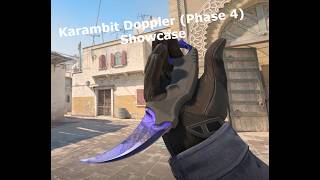 Karambit Doppler Phase 4 Showcase