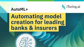 Scaling Machine Learning with iTuring.ai AutoML