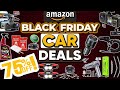 75% Biggest 20 Amazon Black Friday Car Deals 2025