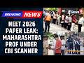 NEET 2026 Paper Leak Case: Professor PV Kulkarni Is Under The Scanner; Allegedly Linked With The NTA