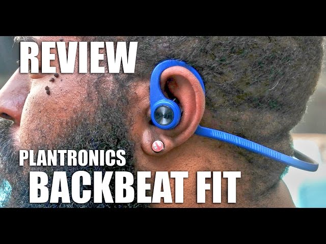 Review: Plantronics BackBeat FIT