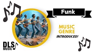 Funk - Music Genre Of The Month - Introduced