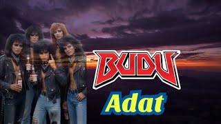 Budu Band  Adat