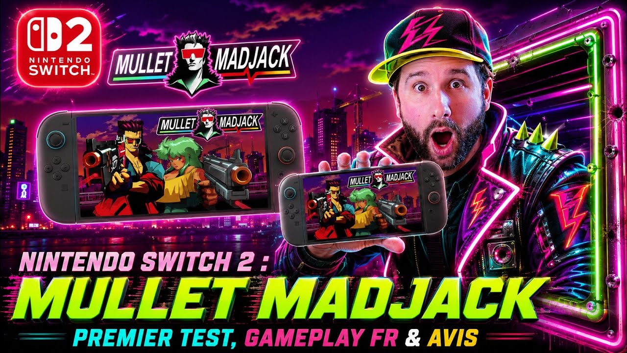 MULLET MADJACK sur NINTENDO SWITCH 2 🔥 PREMIER TEST, GAMEPLAY FR & AVIS