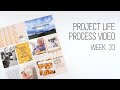 Project Life 2021 Process // Week 33