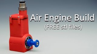 3D Printed Air Engine BUILD