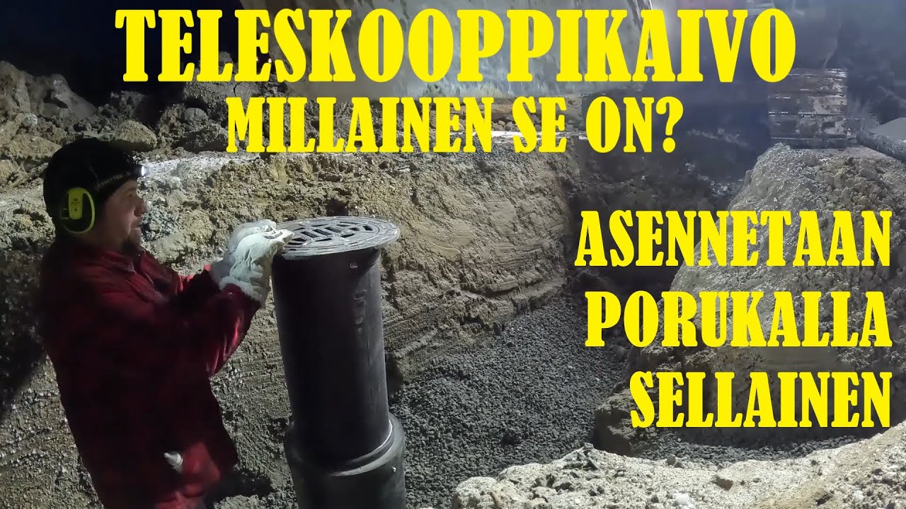 TELESKOOPPIKAIVO. Millainen se on? ASENNETAAN SE JA KERRON SAMALLA SIITÄ.