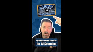 Unlock AI Success: How to Optimize Your Home Service Business for ChatGPT and Other AI Searches!