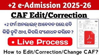 +2 Online Form CAF Edit/Correction Live Process, +2 e-Admission form apply 2025
