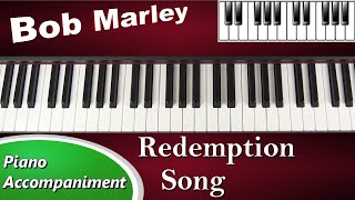 Redemption Song - Bob Marley - Piano Tutorial Accompaniment (cover)