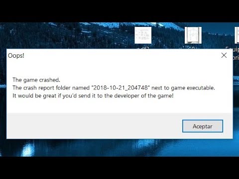 Solucion A The Game Crashed The Crashed Report Folder Name Youtube