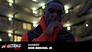 Chardy - Hoe Bedoel Je (prod. Absi)