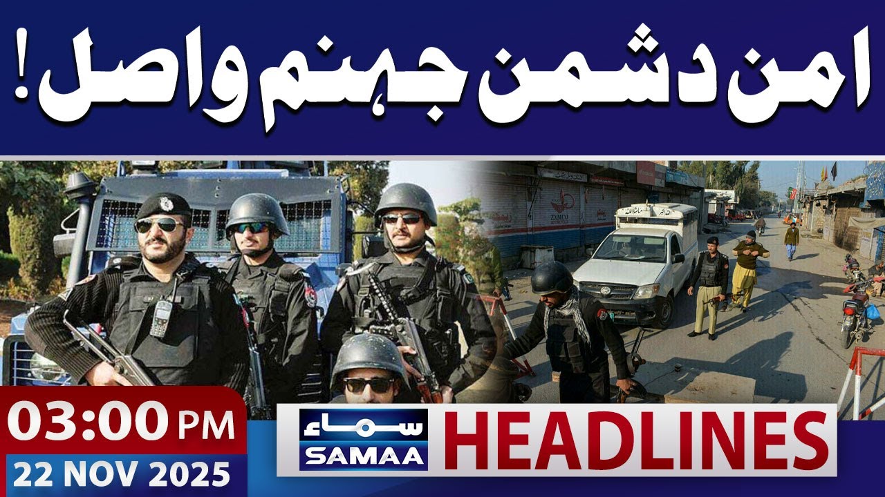 17 Extremists Killed in Security Operations in Bannu | 03 PM News Headlines | 22 Nov 2025 | SAMAA TV